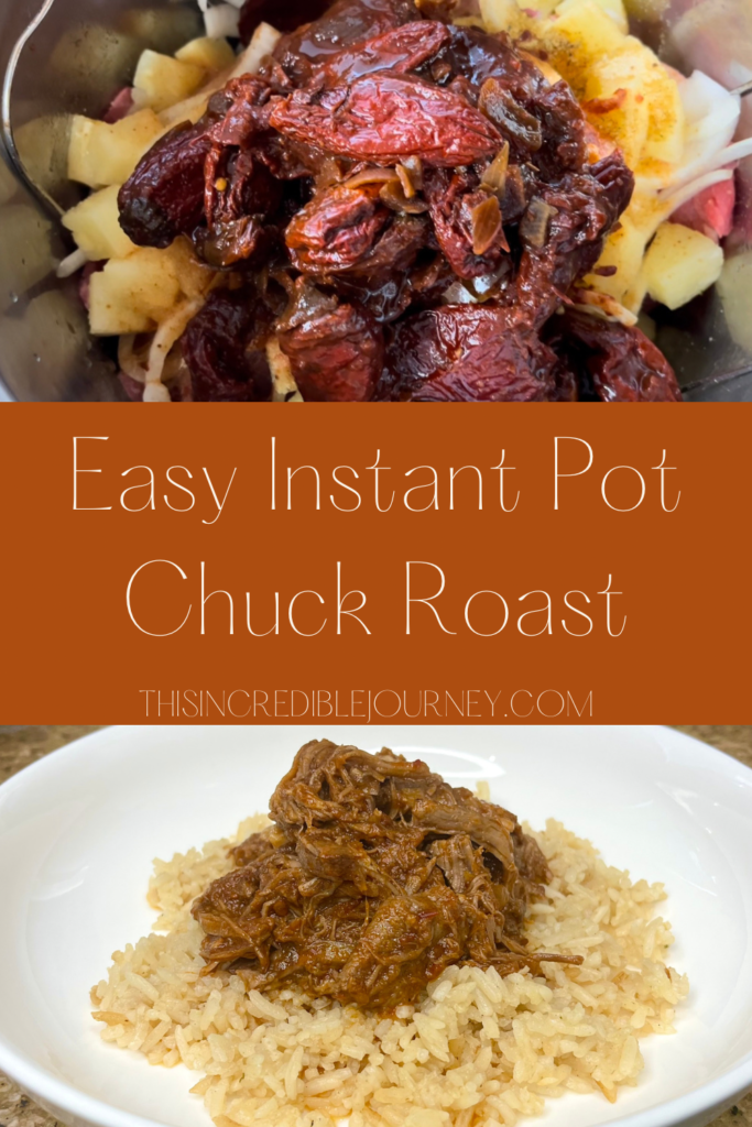 two images with text overlay of easy instant pot chuck roast